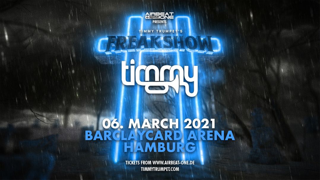 Timmy Trumpet - Freak Show | Hamburg Timmy Trumpet - Freak Show | Hamburg Logo